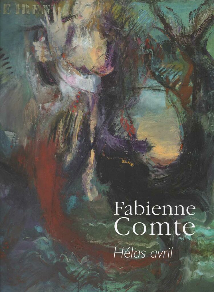 Catalogue d'exposition Galerie des Tuiliers, Fabienne COMTE, 2010